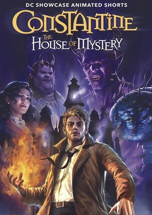 Constantine – The House of Mystery