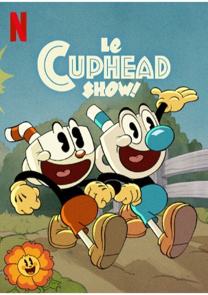 The Cuphead Show!